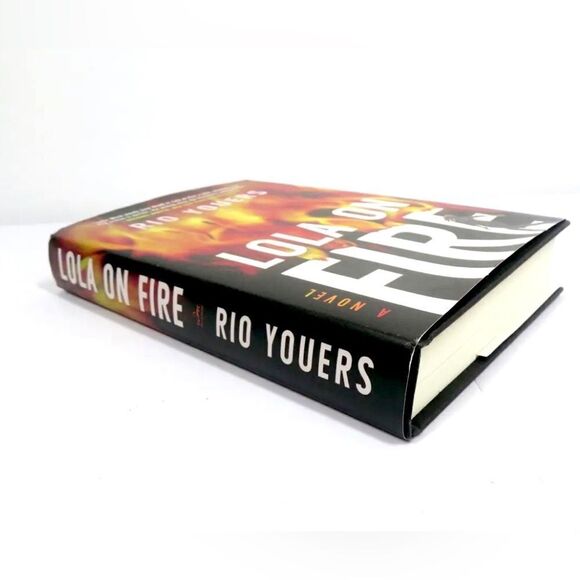 Lola On Fire by Rio Youers ~ 2021 Hardcover Book Good read! - Picture 3 of 4